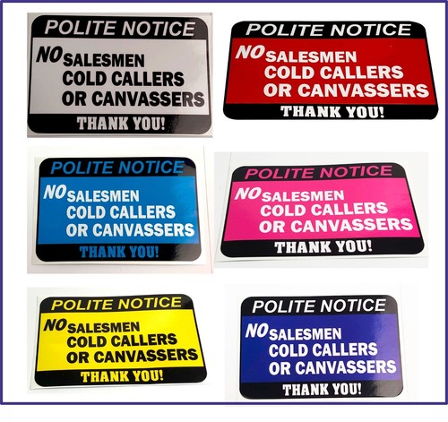 Cold callers canvassers - cold,