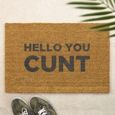 Hello You C*nt Brush Door Mat Printed Funny Offensive Front Doormat