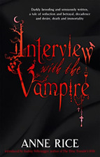 Interview with the Vampire (Vampire Chronicles 1) - Paperback NEW Rice, Anne 200
