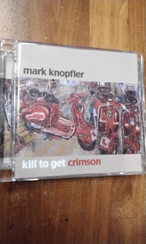 Mark knopfler kill to - kill, get