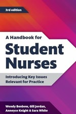 A Handbook for Student Nurses