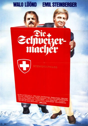 Die schweizermacher original - die,