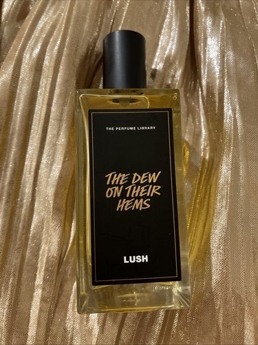 Lush the dew their hems - dew,