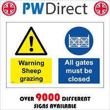 SIGN WARNING SHEEP GRAZING GATES MUST BE CLOSED MU397 SAFETY SECURE LIVESTOCK