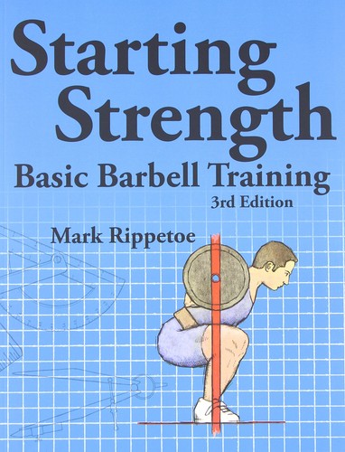 Starting strength basic - starting, strength: