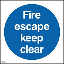 Fire Escape Keep Clear Sign or