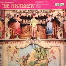 Draaiorgel De Arabie - Street Organ Entertains - Used Vinyl Record - Y12z