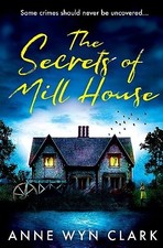 The Secrets of Mill House