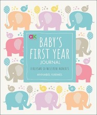 Baby's First Year Journal: A