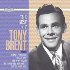 Tony Brent : The Best of Tony Brent CD (2004) Expertly Refurbished Product