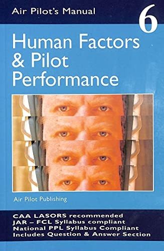 Human factors and pilot - factors,