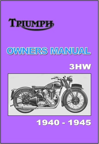 Triumph owners manual 3hw - triumph, 1940
