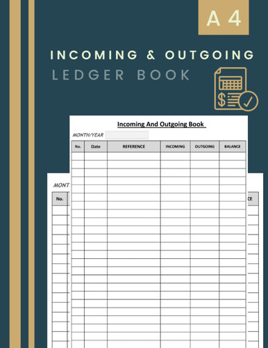 Incoming and outgoing ledger - and,
