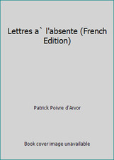 Lettres a` l'absente (French