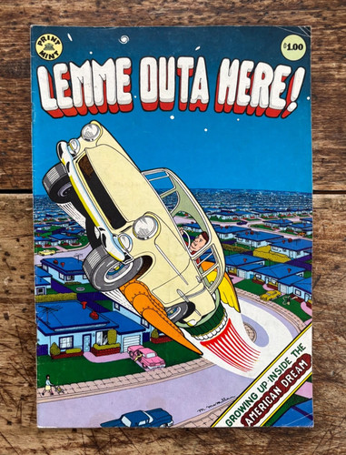 Lemme outa here - lemme, here!