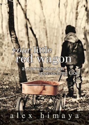 Your little red wagon a - little, wagon: