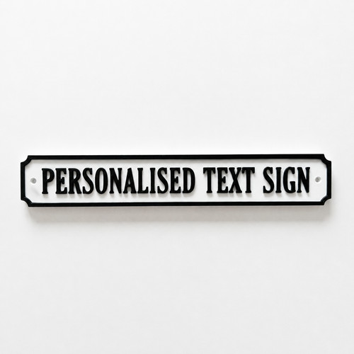 Personalised text sign - text,