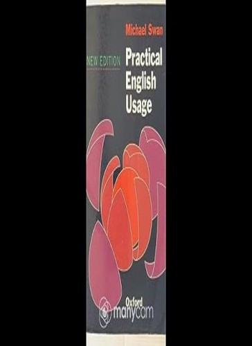 Practical english usage 2nd - usage, (2nd
