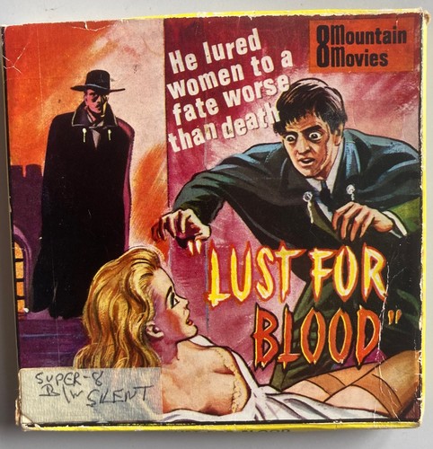 Lust for blood super - 8mm,, 200'
