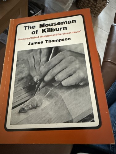 The mouseman kilburn 1984 - of,