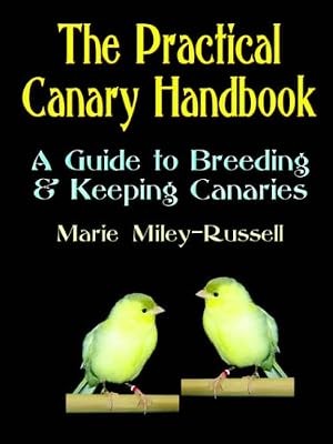 The practical canary - canary, handbook