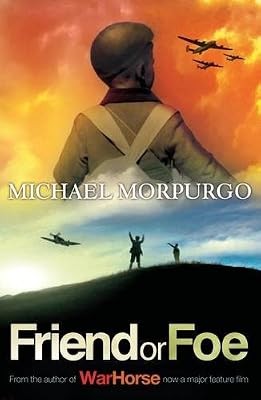 Friend foe morpurgo - friend, foe,