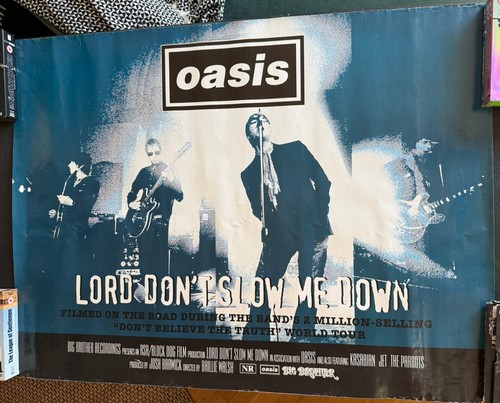 Oasis lord dont - slow, me