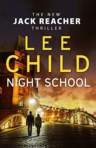 Night school jack reacher - night, school:
