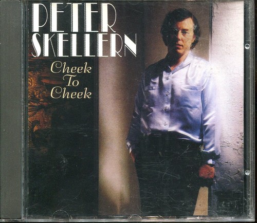 Peter skellern cheek to - /,