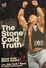 Stone Cold Truth by J. R. Ross and Steve Austin (2003, Hardcover)