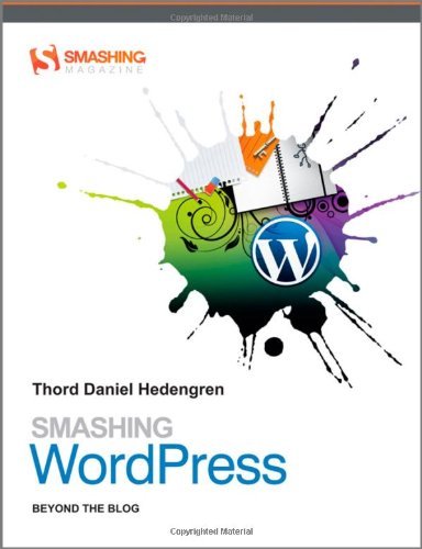 Smashing wordpress beyond the - smashing, wordpress: