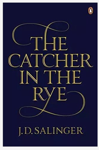 The catcher - in, by