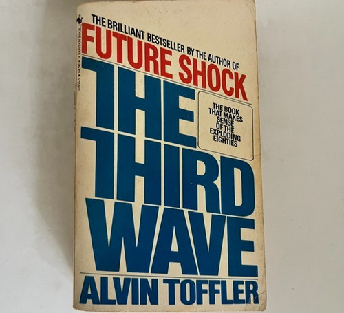 The third wave alvin toffler - the,