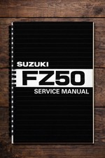 Suzuki FZ50 Repair Workshop