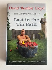 Last in the Tin Bath : The Autobiography by David Lloyd (2015)
