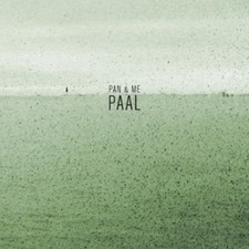 Pan & Me : PAAL CD (2012)