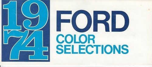 1974 ford car exterior colors - 1974,