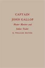Captain John Gallop: Master