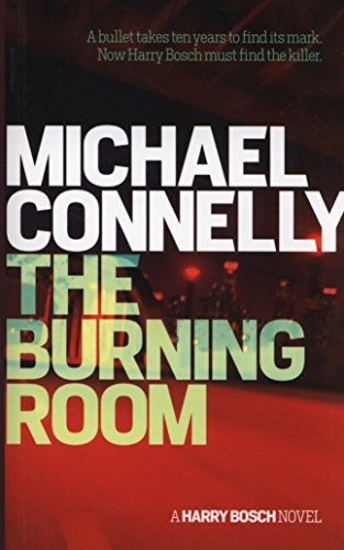 The burning room harry bosch - the,