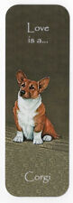 WELSH PEMBROKE CORGI BEAUTIFUL DOG BOOKMARK SAME IMAGE BOTH SIDES GREAT GIFT