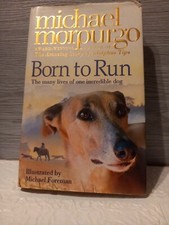 Born To Run By Michael Morpurgo 