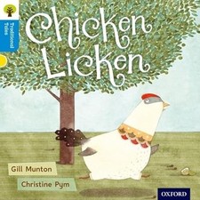 Oxford Reading Tree Traditional Tales: Level 3: Chicken Licken, Munton, Gill & G
