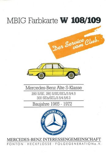 Mercedes benz 108 109 paint - mercedes-benz,