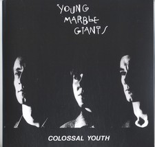 YOUNG MARBLE GIANTS - COLOSSAL