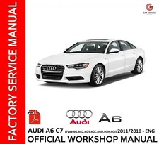 AUDI A6 (C7 - 4G) 2011/2018 WORKSHOP MANUAL REPAIR SERVICE WIRING DIAGRAMS - ENG