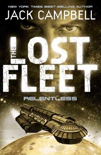 The lost fleet relentless - fleet:,