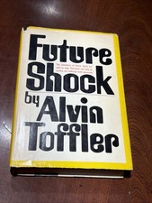 Future Shock By Alvin Toffler