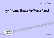 150 Hymn Tunes for Brass Band
