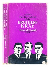 MCCONNELL, BRIAN the rise and fall of the brothers 1969 First Edition Hardcover