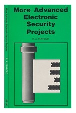Penfold,R. ein Mehr Advanced Elektronische Sicherheit Projekte / R.a. Penfold